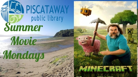 A Minecraft Movie (Summer Movie 8/18 - 6pm)