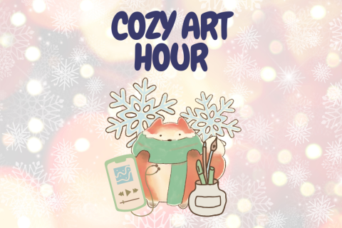 Text: Cozy art hour. Image: A fluffy illustrated fox wearing a green scarf, surrounded by snowflakes and paintbrushes.