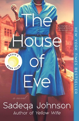 A black woman seen from the neck down, wearing a light blue, short-sleeved, calf-length dress with a pearl necklace and bracelet, carrying a black handbag at her right elbow and a tan suitcase in her left hand, is captured midstride with city buildings in the background. The title, "The House of Eve" is superimposed over the image in white print.