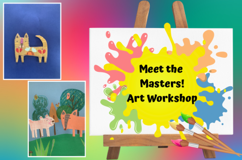 Meet the Masters Art Workshop (words on canvas with paint) and two paintings of animals