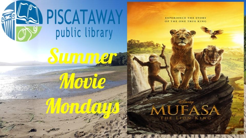 Mufasa: the Lion King (Summer Movie 8/4 - 6pm)