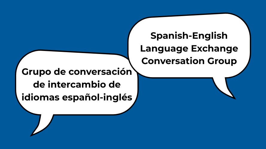 Spanish-English Language Exchange Conversation Group