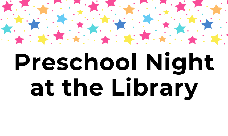 Preschool Night at the Library